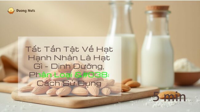 Khám phá nguồn gốc và đặc điểm độc đáo của hạt đác